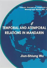 Temporal and Atemporal Relations in Mandarin